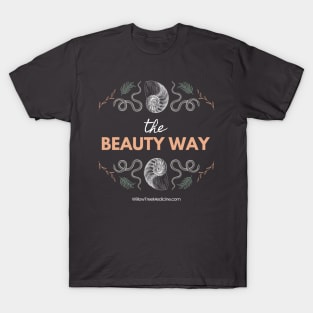 The Beauty Way T-Shirt